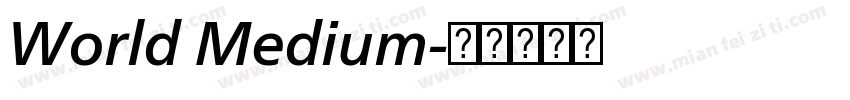 World Medium字体转换